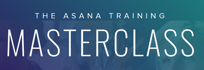 Asana Training Masterclass