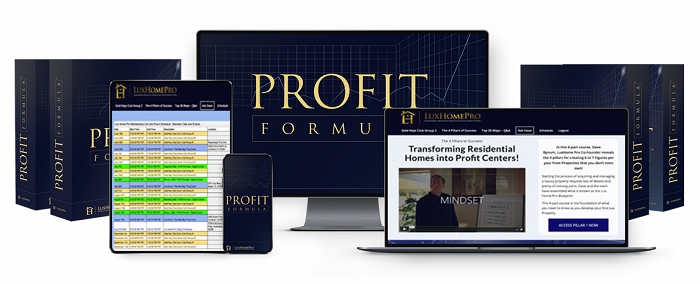 Dave Bynum - LuxHomePro Profit Formula