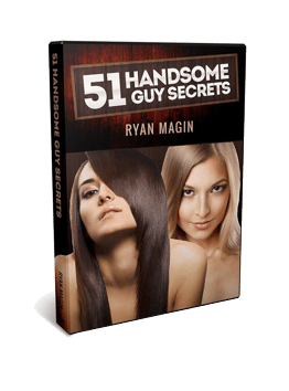 Ryan Magin – 51 Handsome Guy Secrets ,Advanced Handsome Guy Secrets Workshop