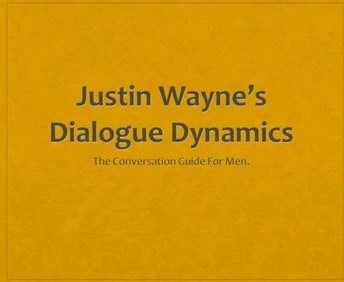 Justin Wayne – Dialogue Dynamics The Conversation Guide For Men2